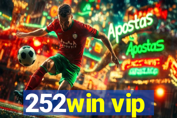 252win vip